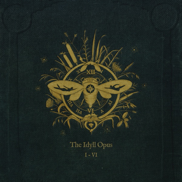 The Idyll Opus (I-VI)